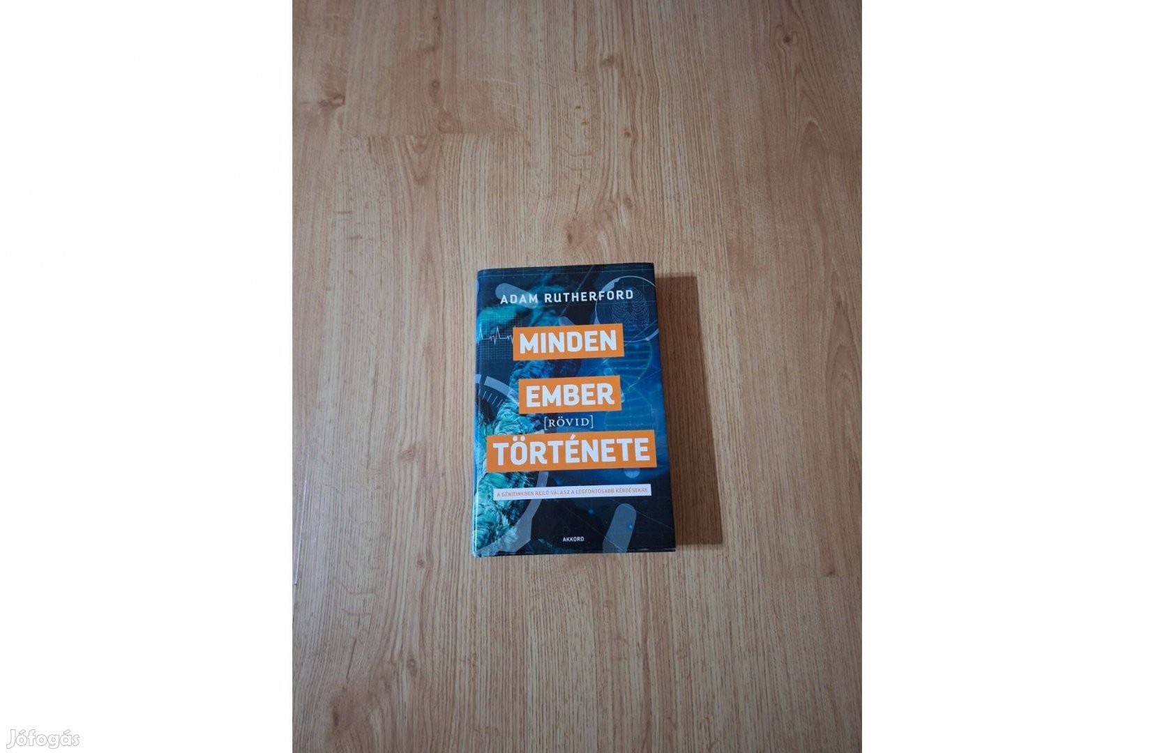 Adam Rutherford Minden ember rövid története